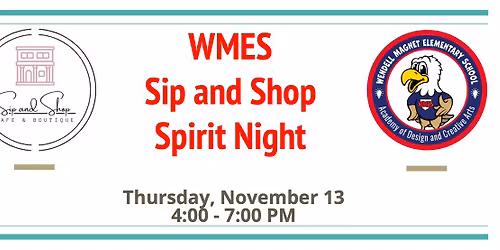 WMES Sip and Shop Spirit Night
