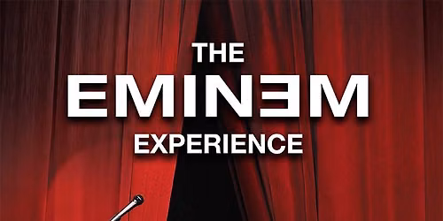 The Eminem Experience