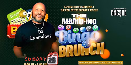 Lamkin3 Entertainment Presents...R&B \/ Hip Hop Music Bingo Brunch