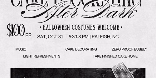 Cake Decorating Class - Cake Decorating After Dark
