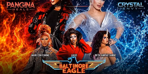 Pangina Heals and Crystal Envy  at The Baltimore Eagle