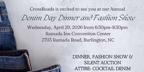 Annual Demin Day Dinner and Fashion Show
