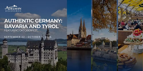 Authentic Germany: Bavaria and Tyrol | Featuring Oktoberfest
