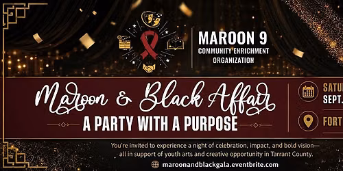 Maroon & Black Affair: A Party With a Purpose