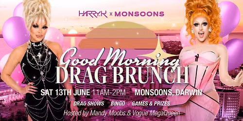 DRAG BRUNCH DARWIN at Monsoons