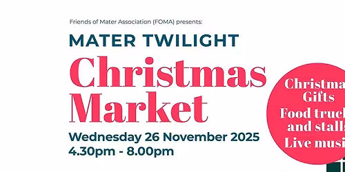 Mater Christi College - TWILIGHT CHRISTMAS MARKET