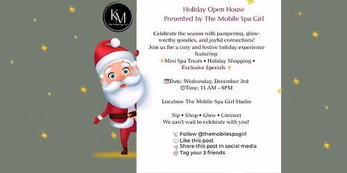 Holiday Open House w\/The Mobile Spa Girl