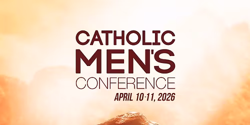 Catholic Men's Conference