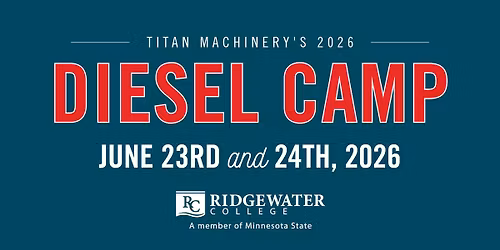 Titan Machinery Diesel Camp - Ridgewater College (June 23rd - June 24th)