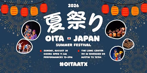 #OitaATX Japan Summer Festival