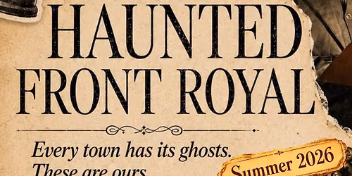 Haunted Front Royal Ghost Tours