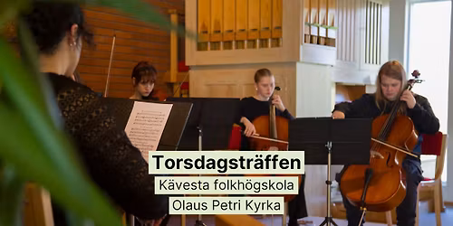 Konsert Torsdagstr\u00e4ffen i Olaus Petri 