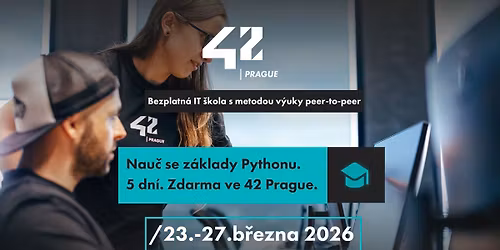 Nau\u010d se z\u00e1klady Pythonu zdarma ve 42 Prague - 5denn\u00ed kurz