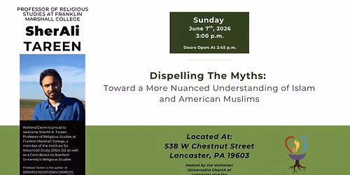 Garvin\/Walters Lecture: Dispelling The Myths of Islam and American Muslims