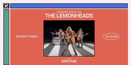 Resound Presents: The Lemonheads w\/ Erin Rae at Paper Tiger on 12\/13