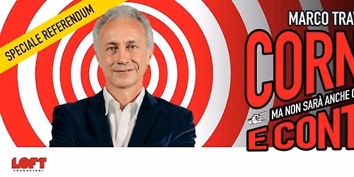 \u2018Cornuti e contenti\u2019 il nuovo spettacolo di Marco Travaglio | PALERMO