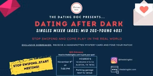 Dating After Dark: Upscale Austin Singles Mixer (Ages: Mid 20s-Young 40s)