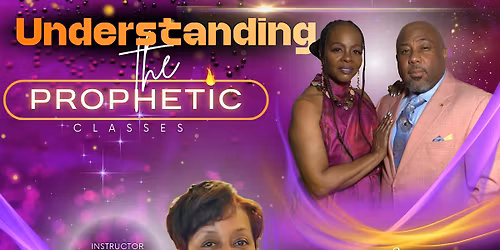 Understanding the Prophetic