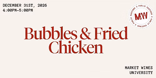 Bubbles & Fried Chicken