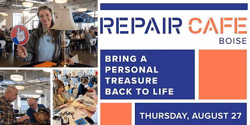Repair Cafe Boise!