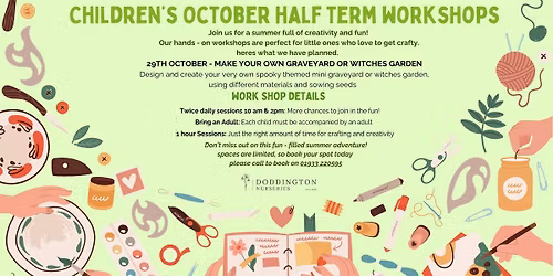 CHILDRENS WORKSHOP - Make your own mini graveyard or witches garden