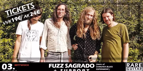 Fuzz Sagrado + Support