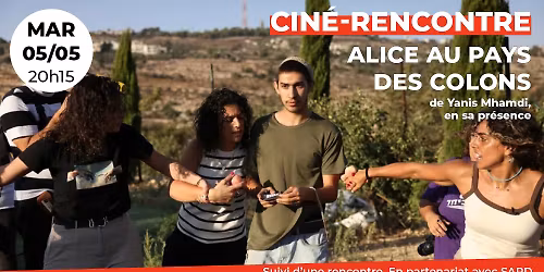 Avant-Premi\u00e8re : Alice au pays des colons de Yanis Mhamdi, en sa pr\u00e9sence