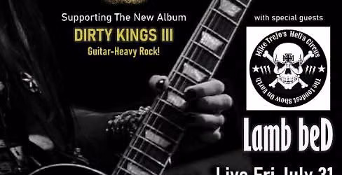 DIRTY KINGS, HELL'S CIRCUS, LAMB BED