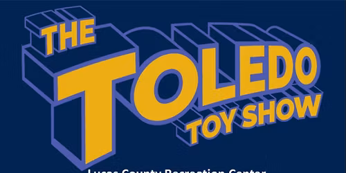 The Toledo Toy Show