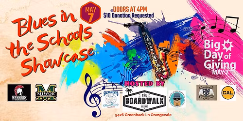 The Sacramento Blues Society's "Blues in the Schools Big Dog Student Showcase" BIG DAY OF GIVING"