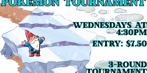 Pok\u00e9mon Weekly Tournament at Gnome Games Appleton North