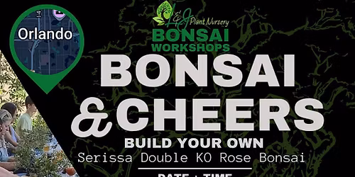 Bonsai & Cheers -ivanhoe Park Brewing - L&J Nursery -Double KO Rose Bonsai