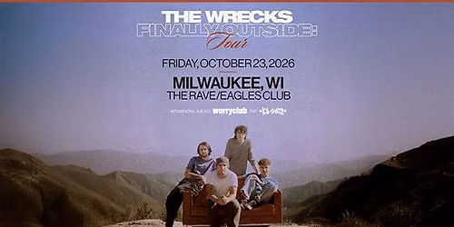 The Wrecks - Finally : OUTSIDE Tour
