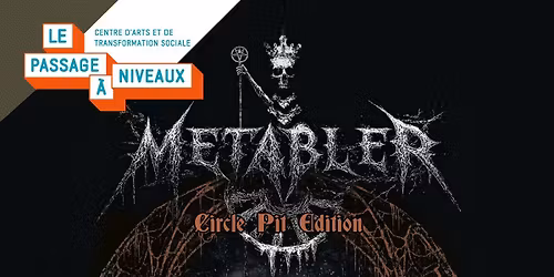 METABLER #2 : Circle Pit Edition \u00b7 B\u00e9thune (62)