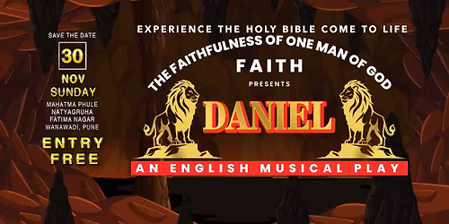 FAITH presents DANIEL - An English Musical Play