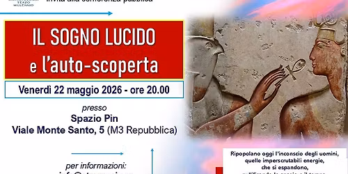 Conferenza:"IL SOGNO LUCIDO e l'auto-scoperta" presso Spazio Pin a Milano