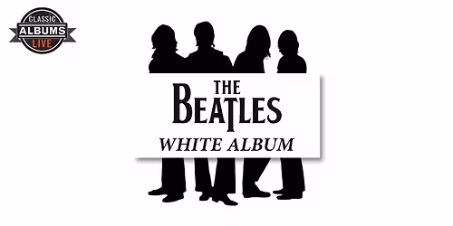 The Beatles "White Album\u201d
