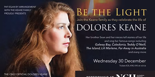 Be The Light: Remembering Dolores Keane 