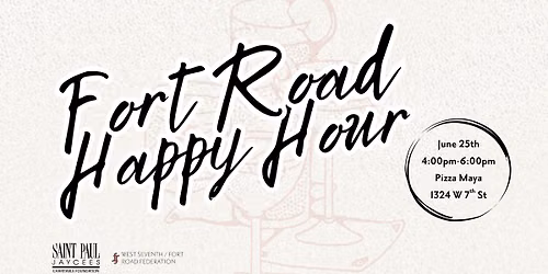 Fort Road Happy Hour