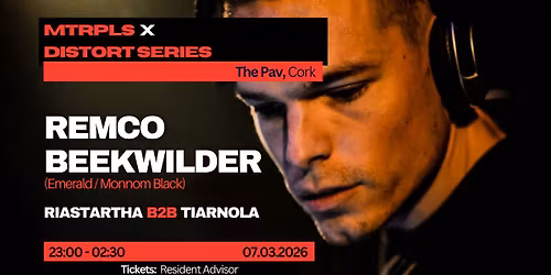 Remco Beekwilder - MTRPLS X DisTort Series
