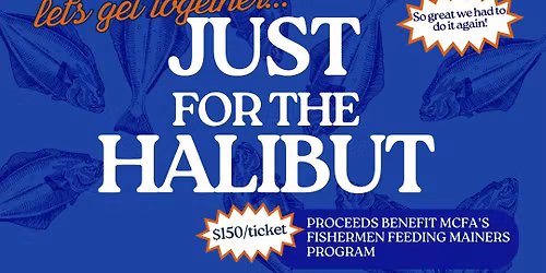 "Just for the Halibut" Fundraiser 