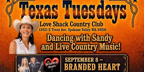 Texas Tuesdays at The Love Shack Country Club! Dancing with Sandy & Live Country Music!