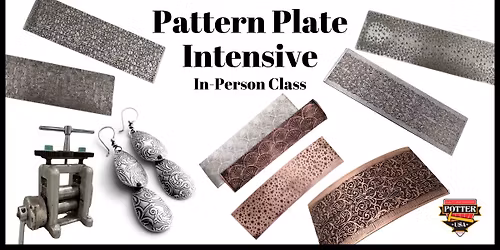 Class - Pattern Plate Intensive - In-Person