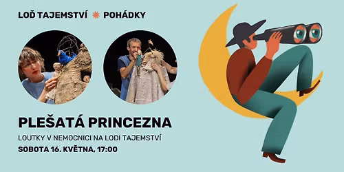 Ple\u0161at\u00e1 princezna ~ Loutky v nemocnici na lodi Tajemstv\u00ed