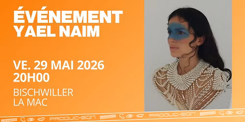 YA\u00cbL NAIM | MAC - BISCHWILLER