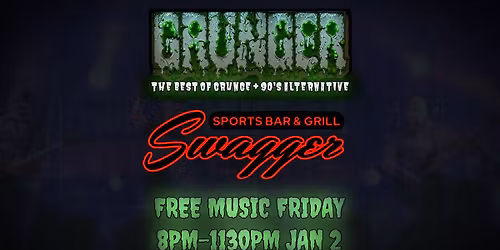 GRUNGER Live at Swagger\u2019s Sports Bar & Grill