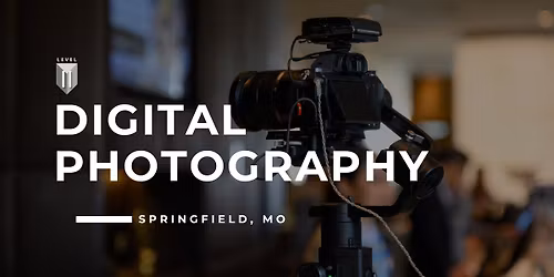 104. Digital Photography II - Springfield