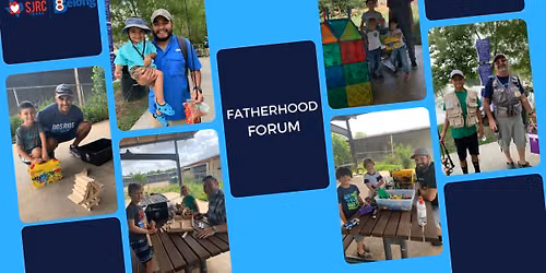 Fatherhood Forum @ River City Advocacy