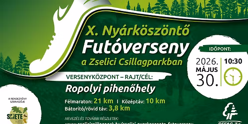 10. Ny\u00e1rk\u00f6sz\u00f6nt\u0151 Fut\u00f3verseny a Zselici Csillagparkban