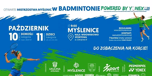 OTWARTE MISTRZOSTWA MY\u015aLENIC W BADMINTONIE 2026 POWERED BY YONEX